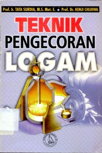 Cover TEKNIK PENGECORAN LOGAM / Tata Surdia