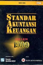 Cover STANDAR AKUNTANSI KEUANGAN :  Per 1 Juni 1999 / Ikatan Akuntan Indonesia