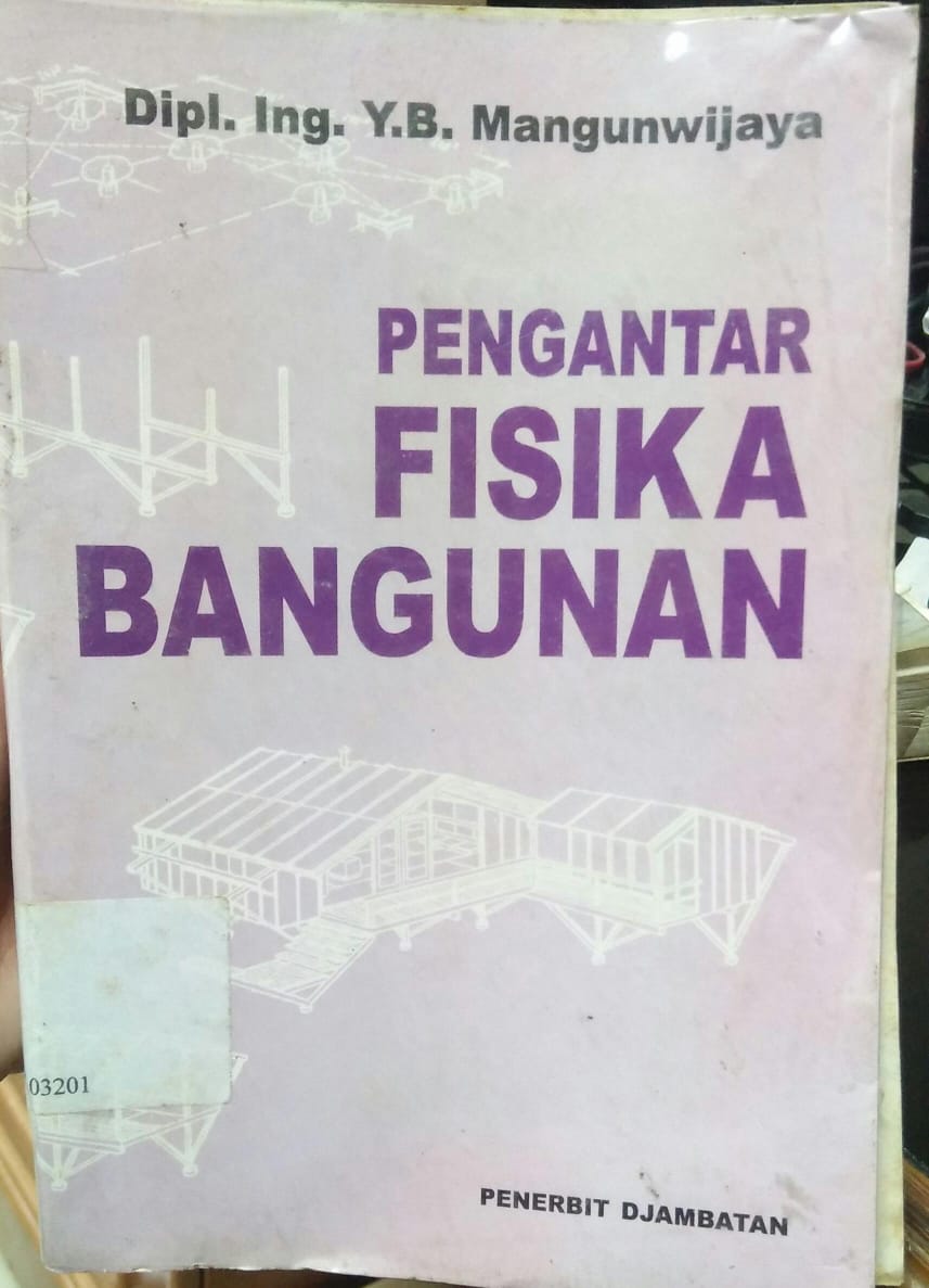 Cover PENGANTAR FISIKA BANGUNAN / Mangunwijaya
