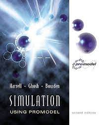Cover SIMULATION USING PROMODEL / Harell, Ghosh, and Bowden