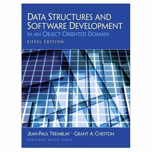 Cover DATA STRUCTURES AND SOFTWARE DEVELOPMENT :  In Object-Oriented Domain / Jean-Paul Tremblay and Grant A. Cheston