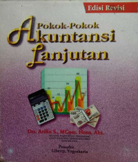 Cover POKOK-POKOK AKUNTANSI LANJUTAN :  Edisi Revisi / Arifin
