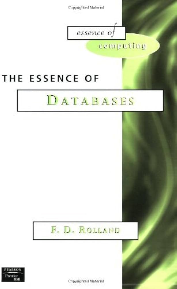 Cover THE ESSENCE OF DATABASES / F. D. Rolland
