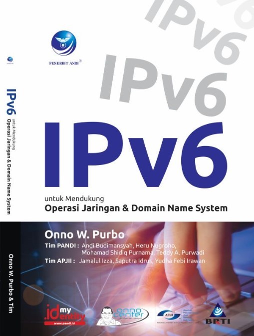 Cover IPv6 :  Untuk Mendukung Operasi Jaringan dan Domain Name System