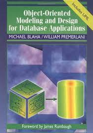 Cover OBJECT-ORIENTED MODELING AND DESIGN FOR DATABASE APPLICATIONS / Michael Blaha and William Premerlani