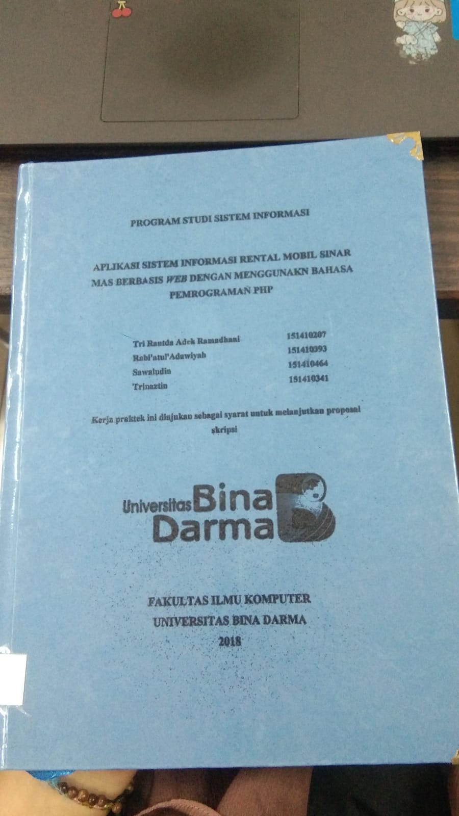 Cover APLIKASI SISTEM INFORMASI RENTAL MOBIL SINAR MAS BERBASIS WEB DENGAN MENGGUNAKAN BAHASA PEMOGRAMAN PHP / TRI RANTDA ADEK RAMADHANI, DDK