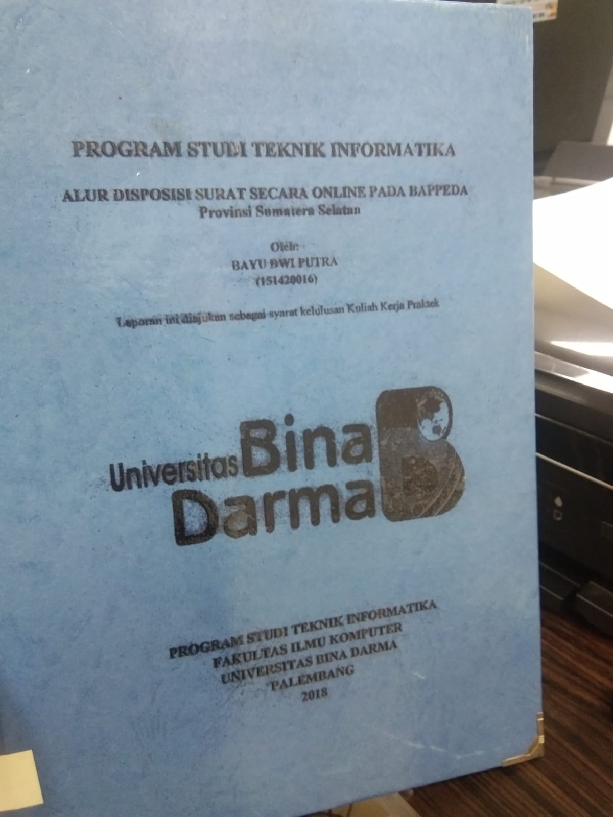 Cover ALUR DISPOSISI SURAT SECARA ONLINE PADA BAPPEDA PROVINSI SUMATERA SELATAN / BAYU DWI PUTRA