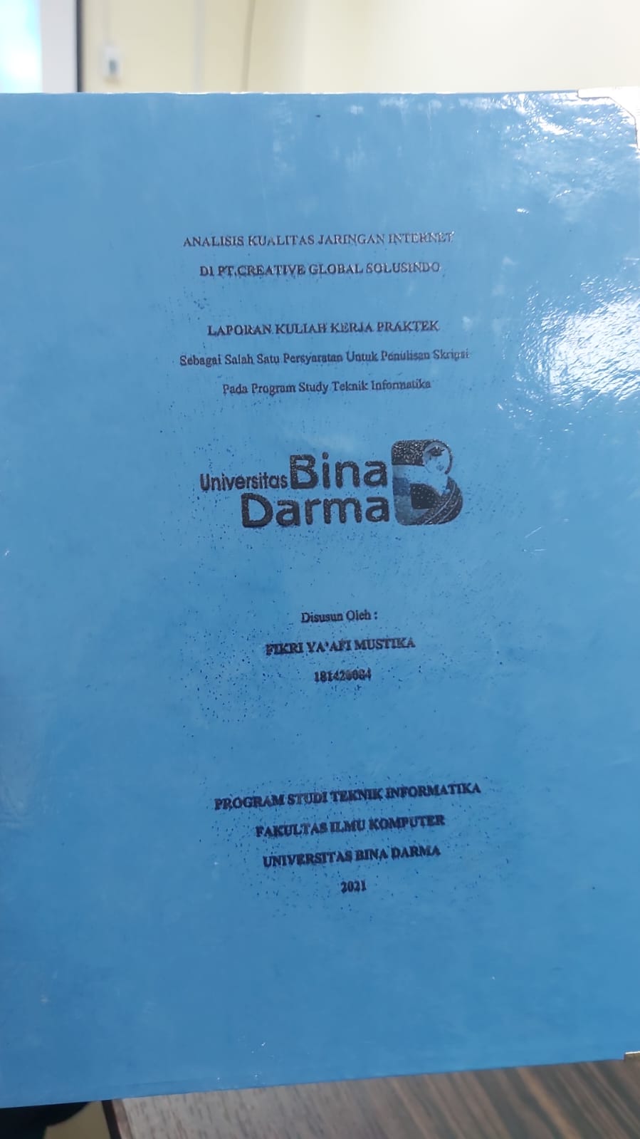 Cover ANALISIS KUALITAS JARINGAN INTERNET DI PT.CREATIVE GLOBAL SOLUSINDO / FIKRI YA'AFI MUSTIKA