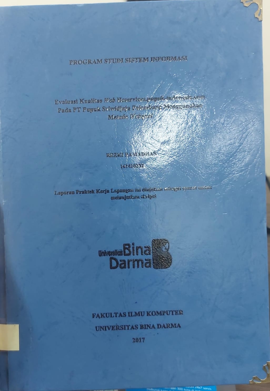 Cover EVALUASI KUALITAS WEB HCSERVIS PUPUK INDONESIA COM PADA PT PUPUK SRIWIJAYA PALEMBANG MENGGUNAKAN METODE WEBQUAL / REZKI RAMADHAN