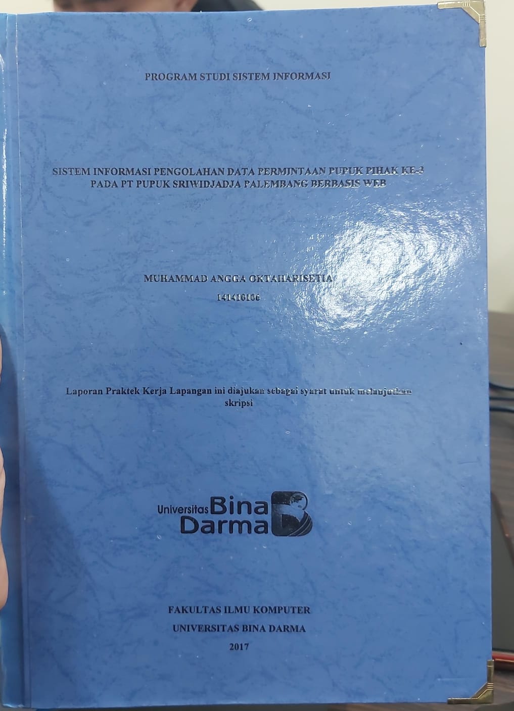 Cover SISTEM INFORMASI PENGOLAHAN DATA PERMINTAAN PUPUK PIHAK KE-3 PADA PT PUPUK SRIWIDJADJA PALEMBANG BERBASIS WEB / MUHAMMAD ANGGA OKTAHARISETIA