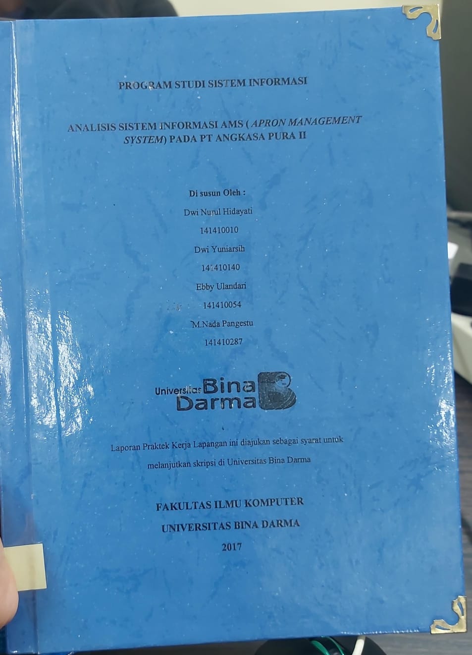 Cover ANALISIS SISTEM INFORMASI AMS (APRON MANAGEMENT SYSTEM) PADA PT ANGKASA PURA II / Dwi nurul hidayanti, DKK