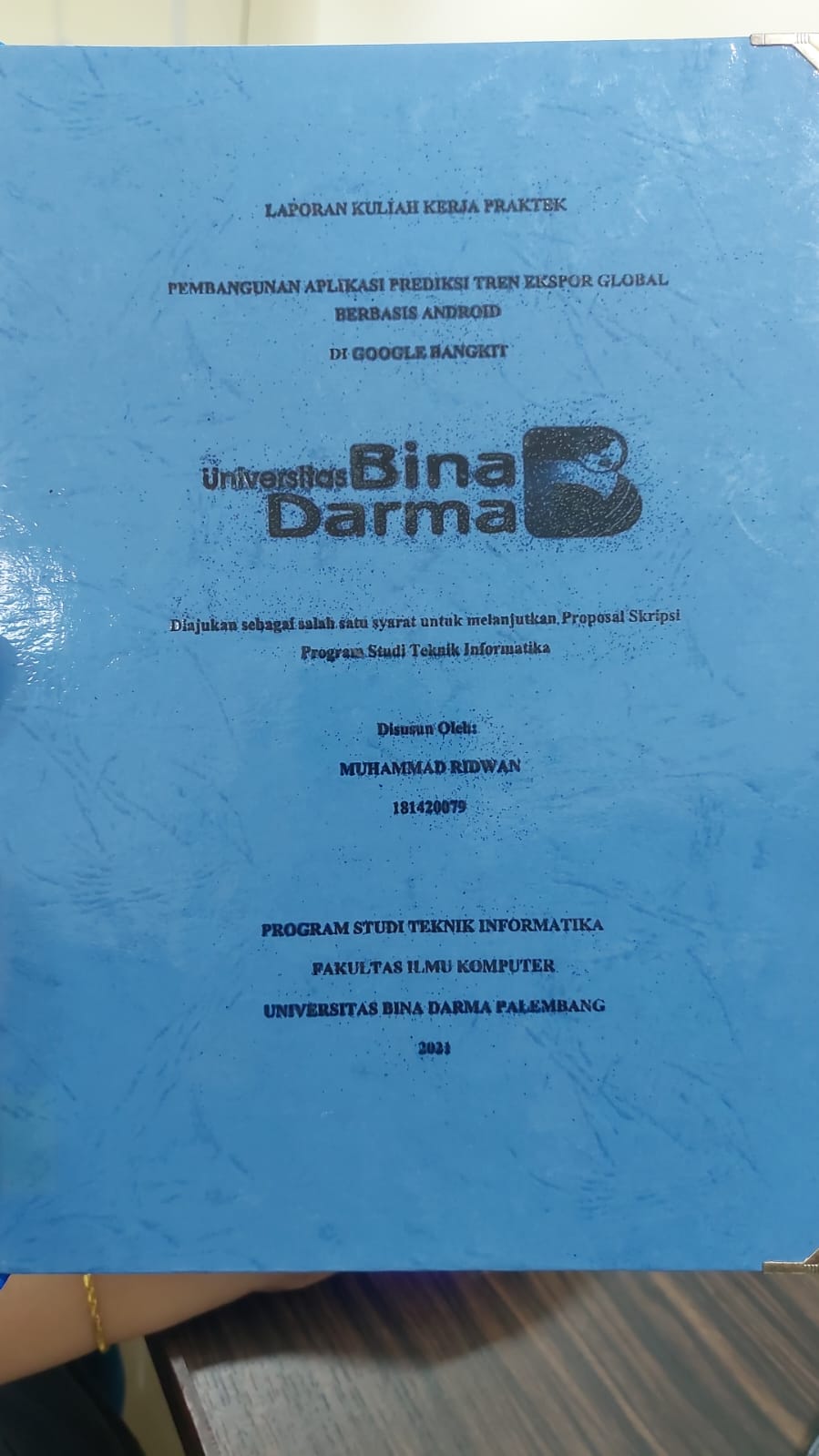 Cover PEMBANGUNAN APLIKASI PREDIKSI TREN EKSPOR GLOBAL BERBASIS ANDROID DI GOOGLE BANGKIT / MUHAMMAD RIDWAN