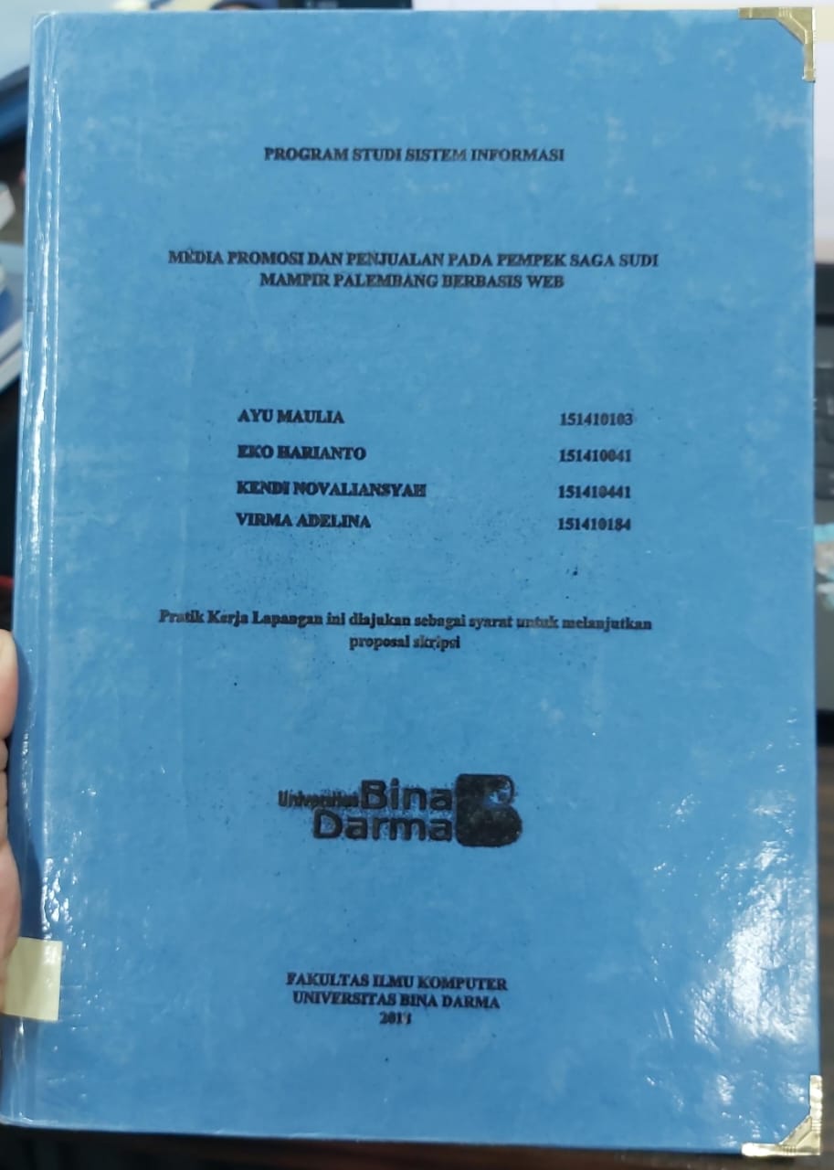Cover MEDIA PROMOSI DAN PENJUAL PADA PEMPEK SAGA SUDI MAMPIR PALEMBANG BERBASIS WEB / AYU MULIA, DKK