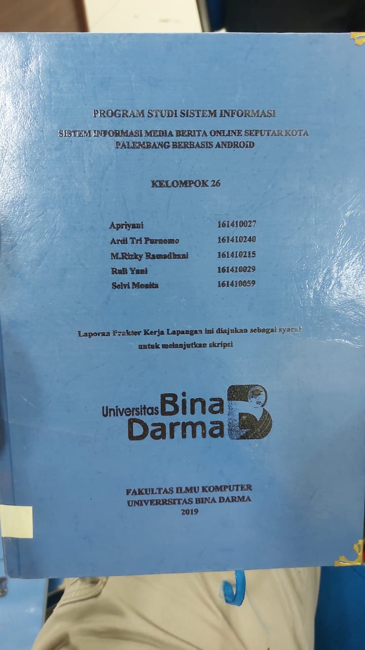 Cover SISTEM INFORMASI MEDIA BERITA ONLINE SEPUTAR KOTA PALEMBANG BERBASIS ANDROID / APRIYANI DKK