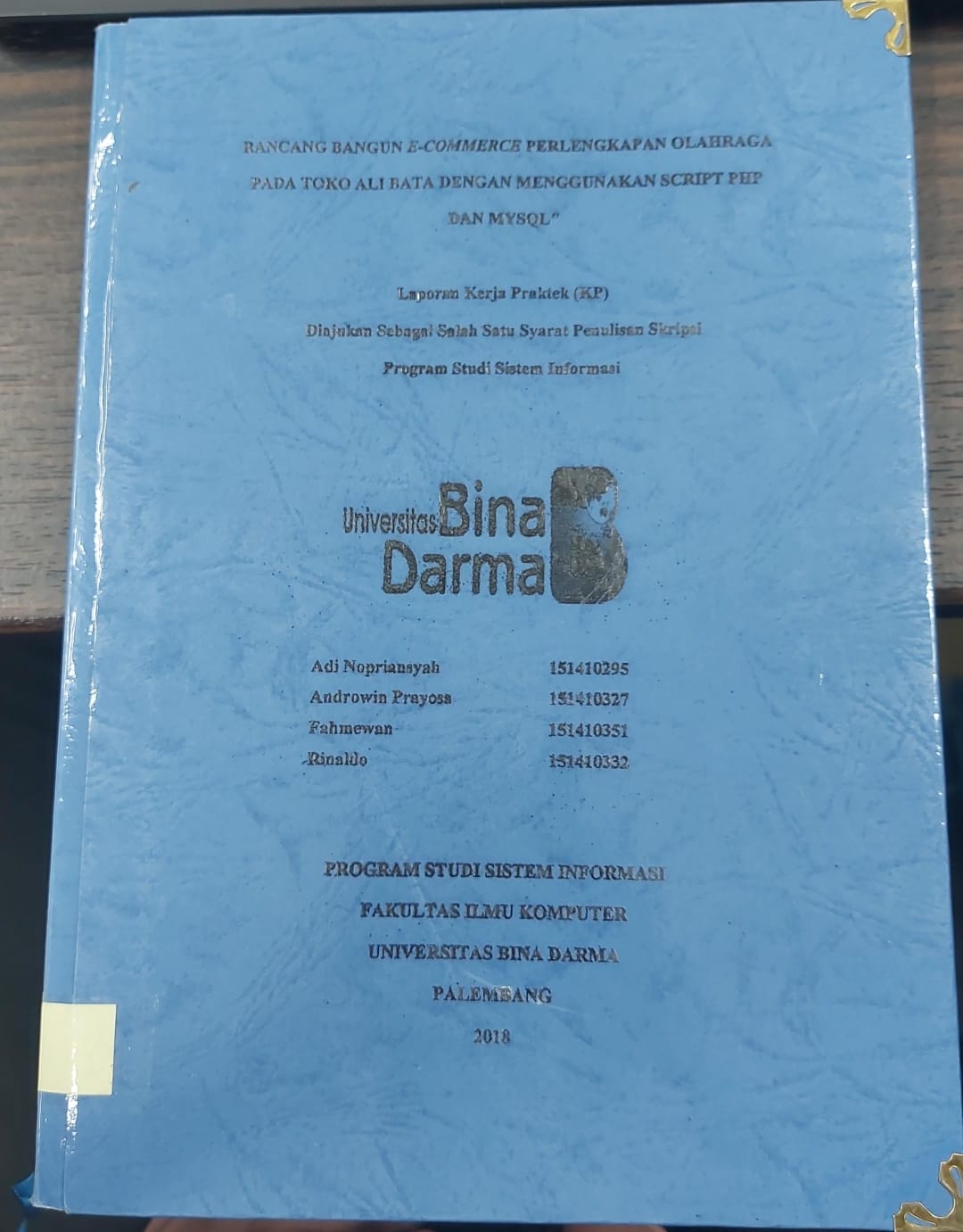 Cover RANCANG BANGUN E-COMMERCE PERLENGKAPAN OLAHRAGA PADA TOKO ALI BATA DENGAN MENGGUNAKAN SCRIPT PHP DAN MYSQL / ADI NOPRIANSYAH