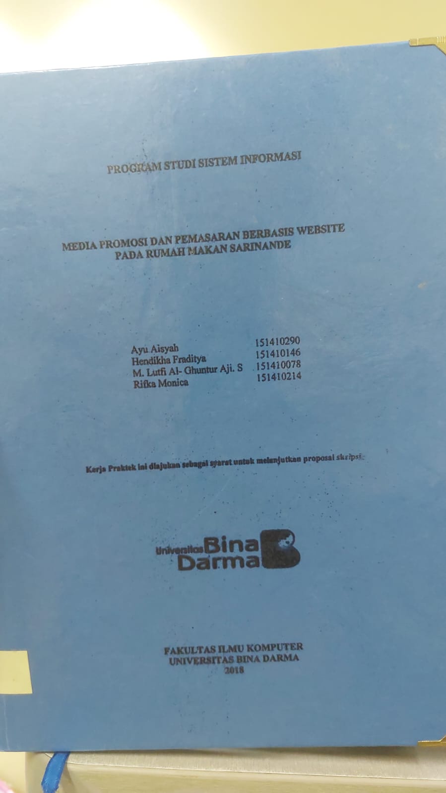 Cover MEDIA PROMOSI DAN PERMASARAN BERBASIS WEBSITE PADA RUMAH MAKAN SARINANDE / AYU AISYAH