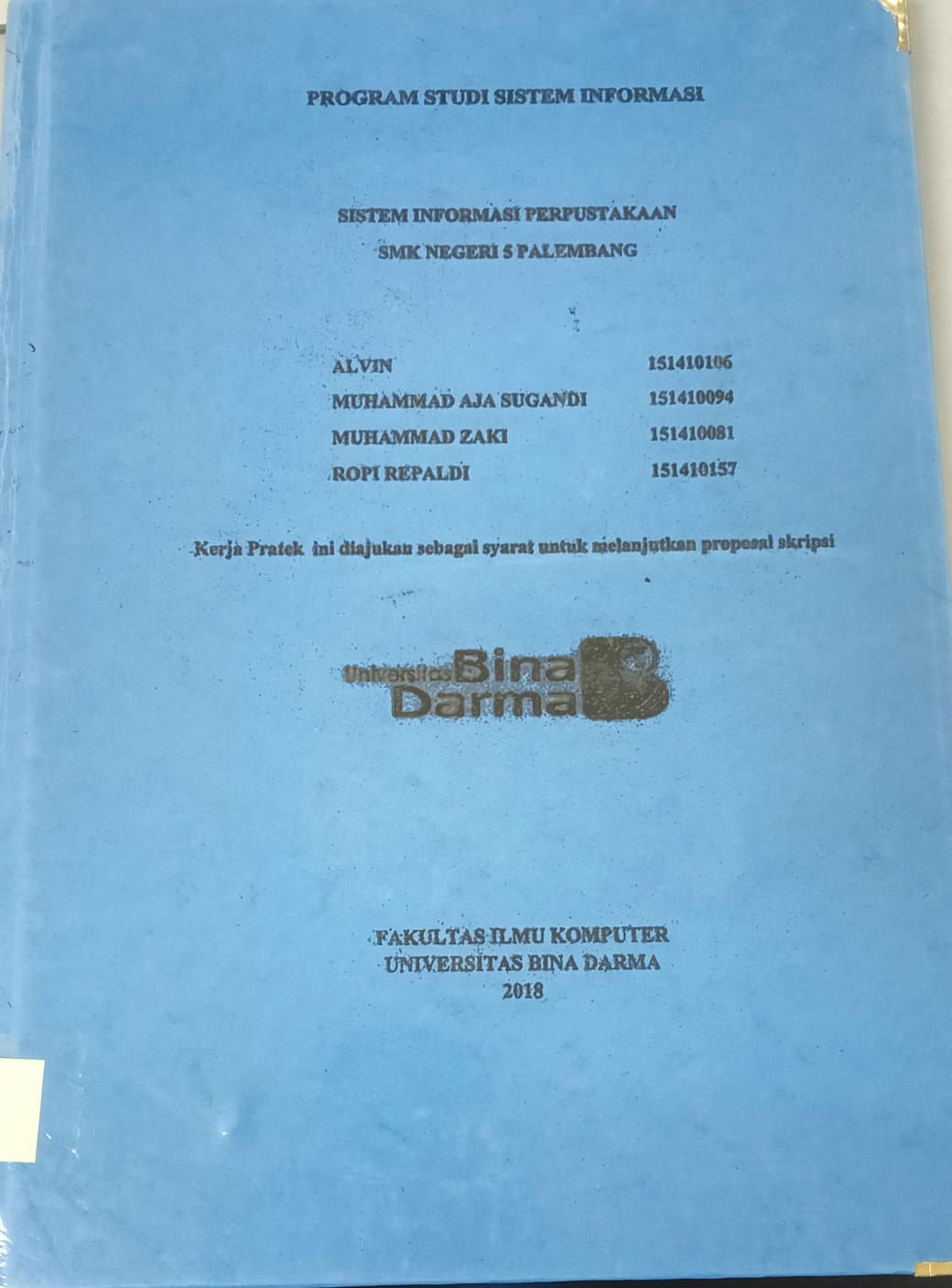 Cover SISTEM INFORMASI PERPUSTAKAAN SMK NEGERI 5 PALEMBANG / ALVIN, DKK