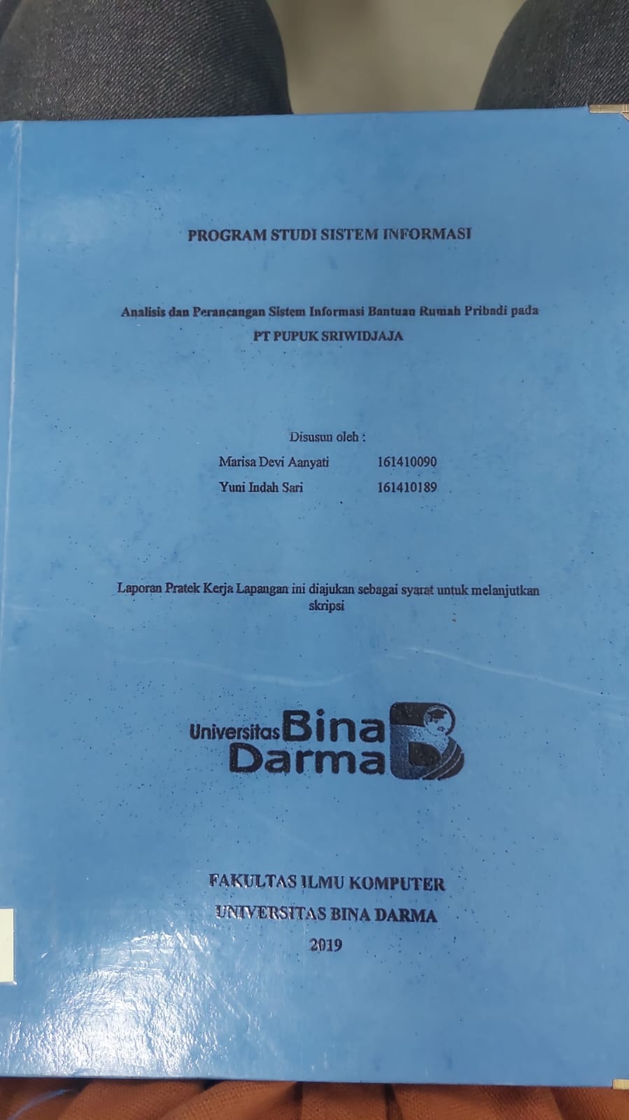 Cover ANALISIS DAN PERANCANGAN SISTEM INFORMASI BANTUAN RUMAH PRIBADI PADA PT PUPUK SRIWIDJAJA / MARISA DEVI AANYATI DKK