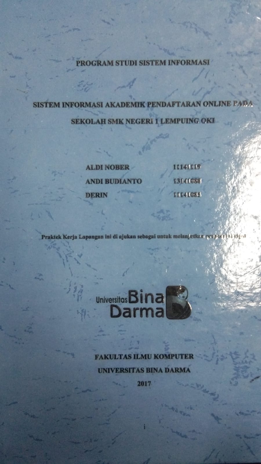 Cover SISTEM INFORMASI AKADEMIK PENDAFTARAN ONLINE PADA SEKOLAH SMK NEGERI 1 LEMPUING OKI / ALDI NOBER