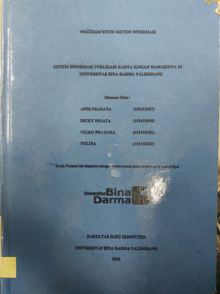 Cover SISTEM INFORMASI PUBLISH KARYA ILMIAH MAHASISWA DI UNIVERSITAS BINA DARMA / ANDIKA PRANATA, DKK