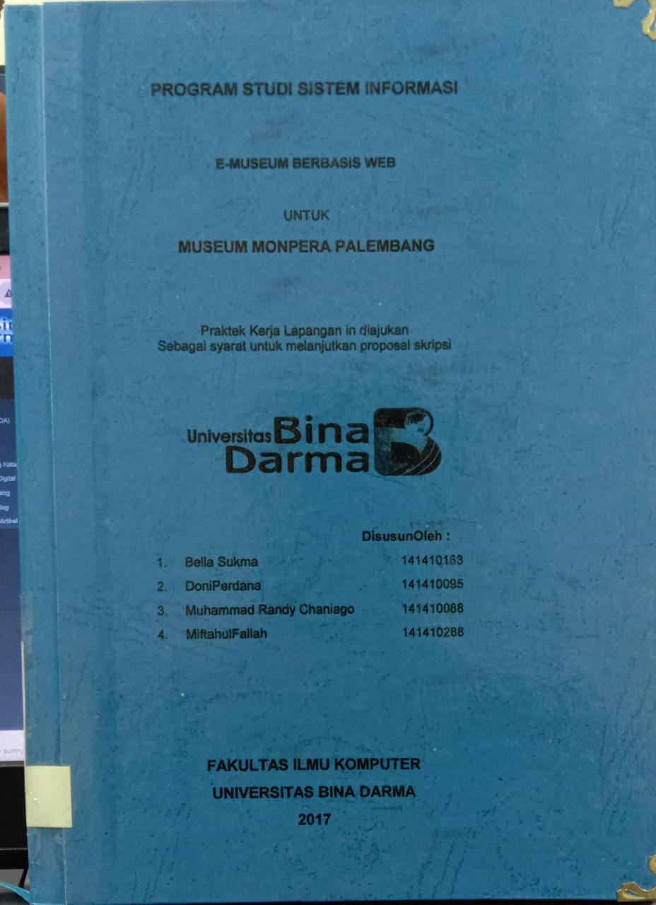 Cover E-MUSEUM BERBASIS WEB UNTUK MUSEUM MONPERA PALEMBANG / BELLA SUKMA, DONI PERDANA,dkk