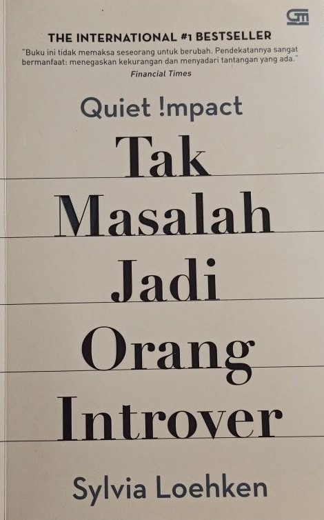 Cover TAK MASALAH JADI ORANG ORANG INTROVERT / Slyvia Loehken