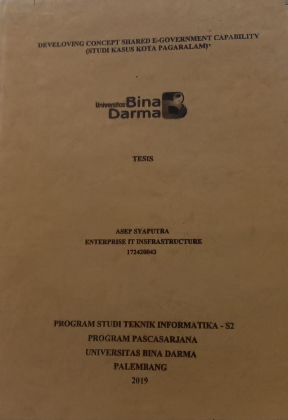 Cover DEVELOVING CONCEPT SHARED E-GOVERNMENT CAPIBILITY :  STUDI KASUS : KOTA PAGARALAM / ASEP SYAPUTRA