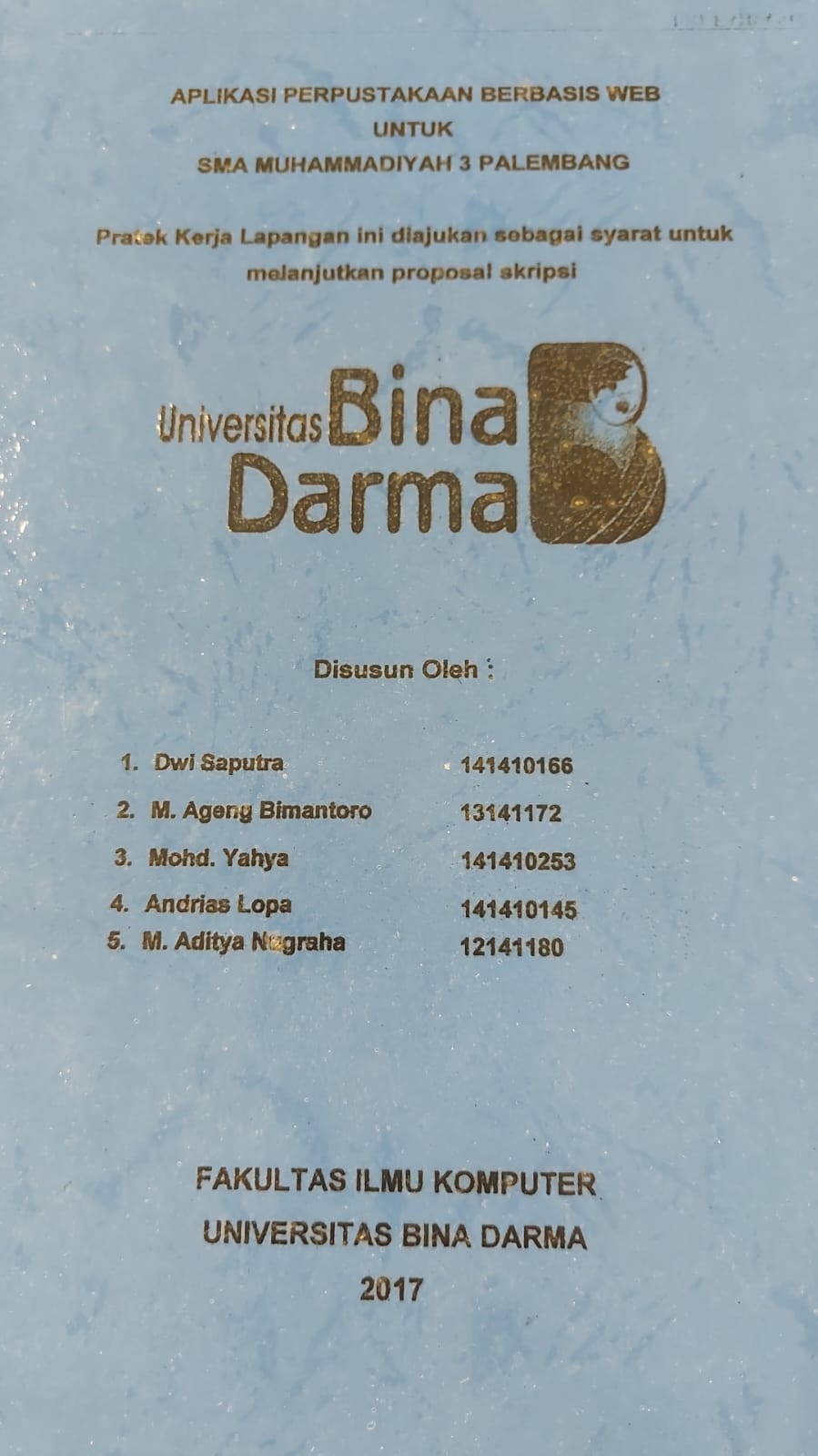 Cover APLIKASI PERPUSTAKAAN BERBASIS WEB UNTUK SMA MUHAMMADIYAH 3 PALEMBANG / DWI SAPURTA, DKK