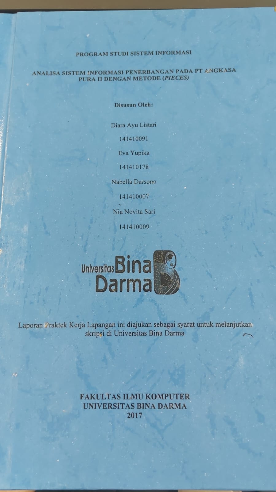 Cover ANALISIS SISTEM INFORMASI PENERBANGAN PADA PT ANGKASA PURA II DENGAN METODE (PIECES) / DIARA AYU LESTARI,DKK