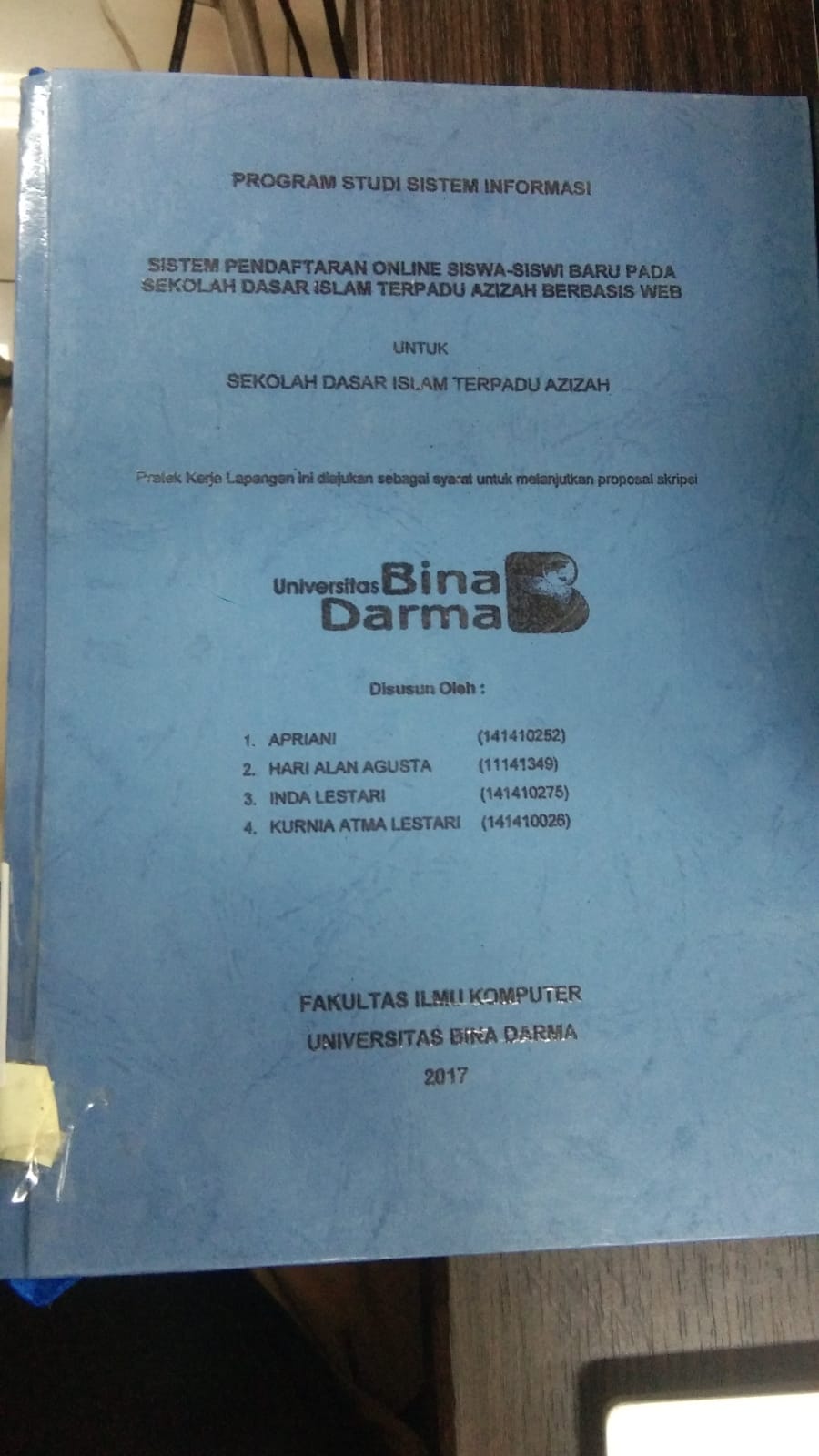 Cover SISTEM PENDAFTARAN ONLINE SISWA-SISWI BARU PADA SEKOLAH DASAR ISLAM TERPADU AZIZAH BERBASIS WEB / APRIANI DKK