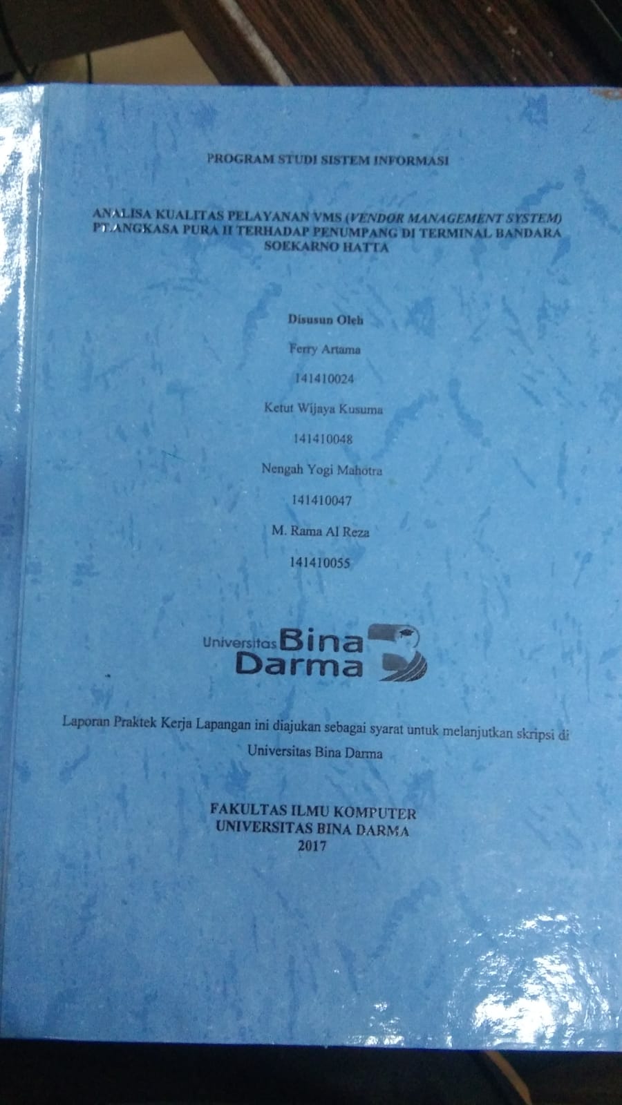 Cover ANALISA KUALITAS PELAYANAN VMS (VENDOR MANAGEMENT SYSTEM) PT. ANGKASA PURA II TERHADAP PENUMPANG DI TERMINAL BANDARA SOEKARNO HATTA / FERRY PRATAMA DKK