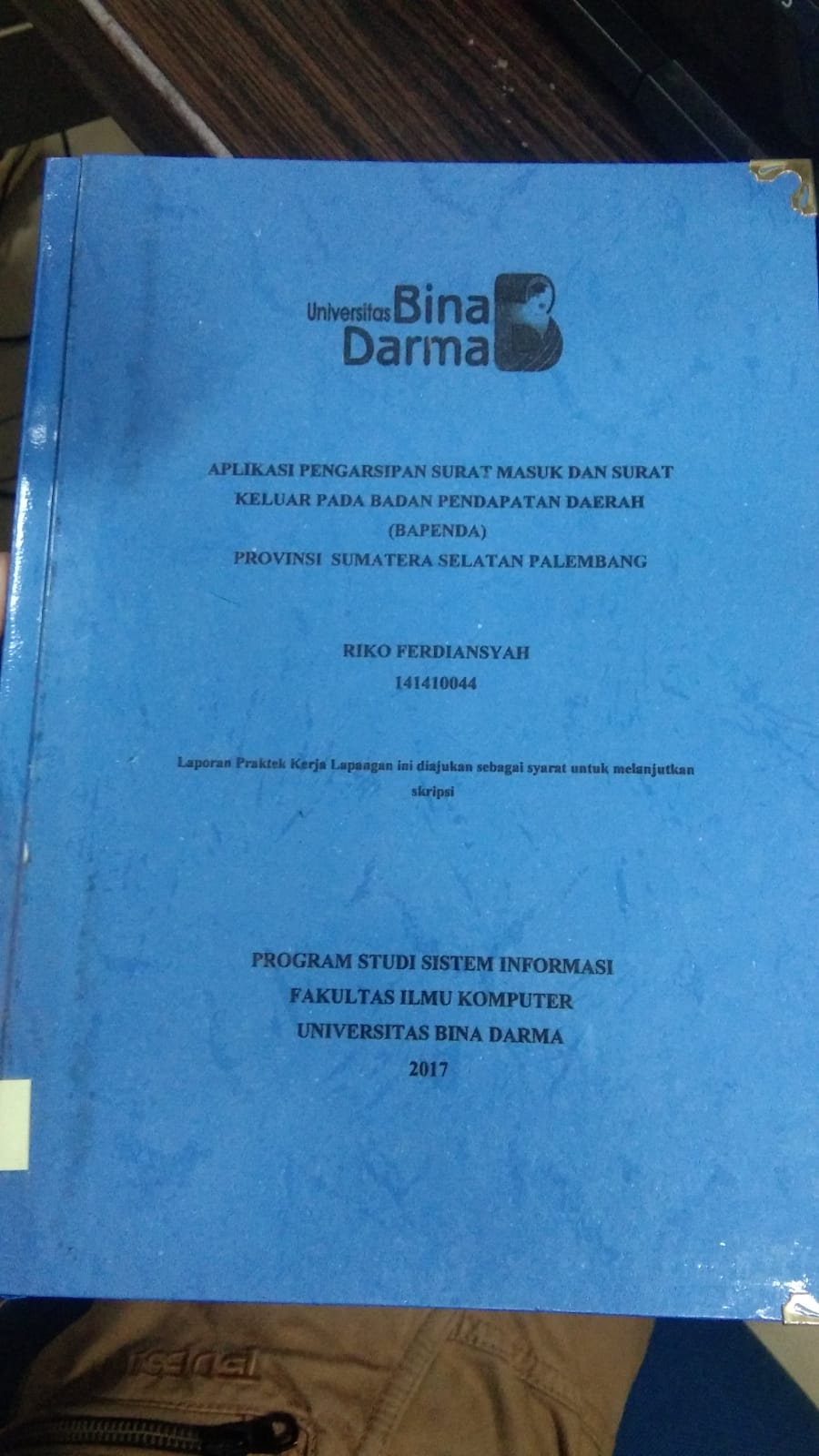 Cover APLIKASI PENGARSIPAN SURAT MASUK DAN SURAT KELUAR PADA BADAN PENDAPATAN DAERAH (BAPENDA) PROVINSI SUMATERA SELATAN PALEMBANG / RIKO FERDIANSYAH