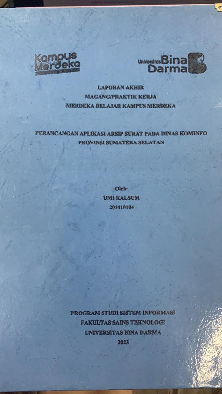 Cover PERANCANGAN APLIKASI ARSIP SURAT PADA DINAS KOMINFO PROVINSI SUMATERA SELATAN / UMI KALSUM