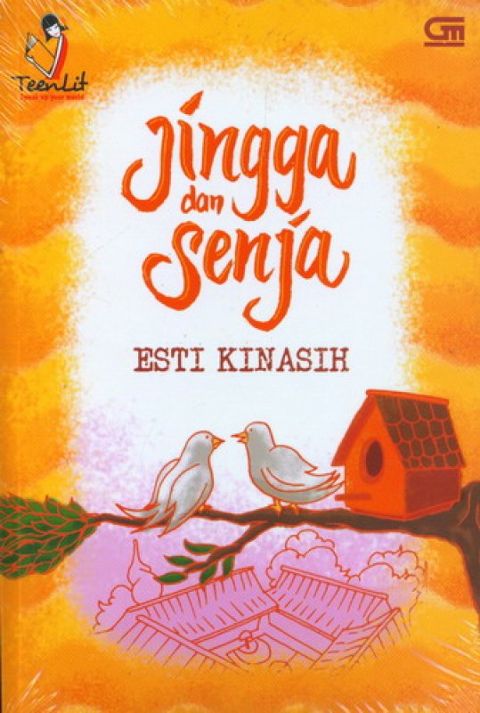 Cover JINGGA DAN SENJA / Esti Kinasih