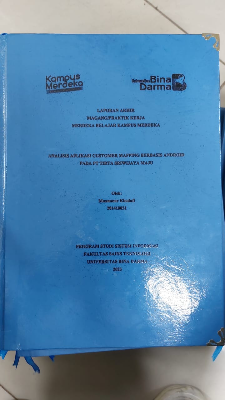 Cover ANALISIS APLIKASI CUSTOMER MAPPING BERBASIS ANDROID PADA PT TIRTA SRIWIJAYA MAJU / MUAMMAR KHADAFI