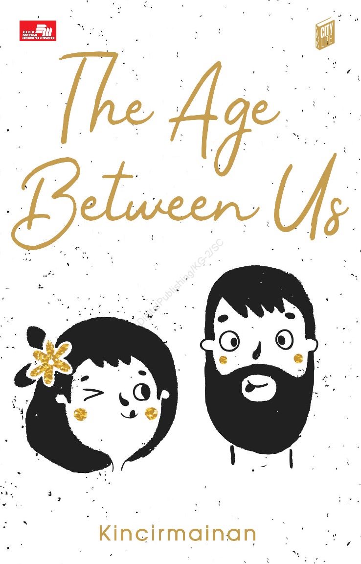 Cover THE AGE BETWEEN US / Kincirmainan