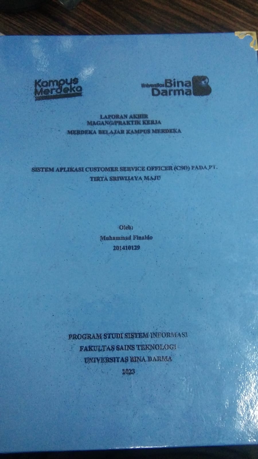 Cover SISTEM APLIKASI CUSTOMER SERVICE OFFICER (CSO) PADA PT. TIRTA SRIWIJAYA MAJU / MUHAMMAD FINALDO