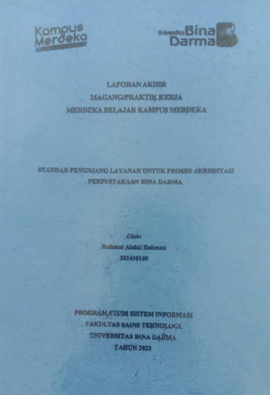 Cover STANDAR PENUNJANGAN LAYANAN UNTUK PROSES AKREDITASI PERPUSTAKAAN BINA DARMA / RAHMAT ABDUL RAHMAN