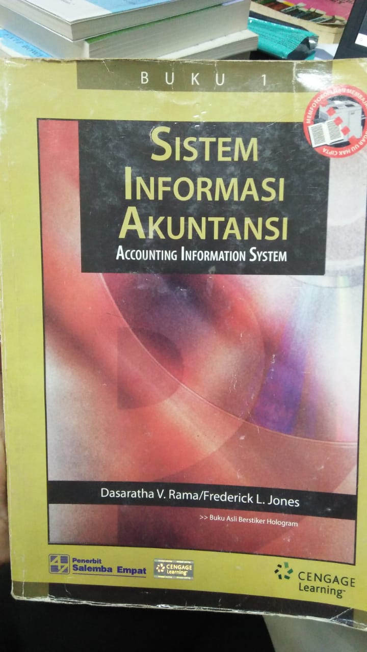 Cover SISTEM INFORMASI AKUNTANSI BUKU 1 :  Accounting Information System / Dasaratha V. Rama