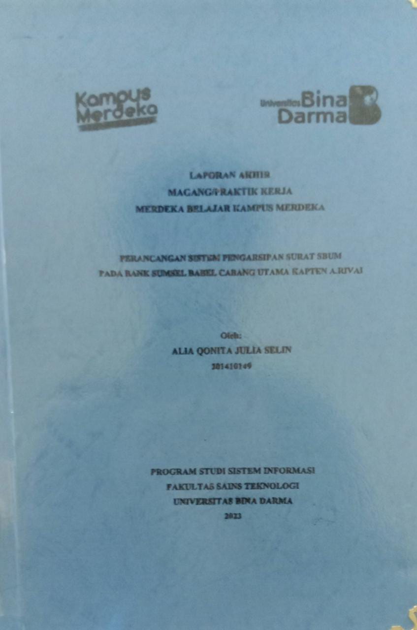 Cover PERANCANGAN SISTEM PENGARSIPAN SURAT SBUM PADA BANK SUMSEL BABEL CABANG UTAMA KAPTEN A,RIVAI / ALIA QONITA JULIA SELIN