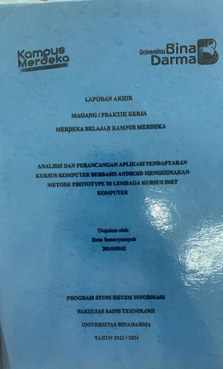 Cover ANALISIS DAN PERANCANGAN APLIKASI PENDAFTARAN KURSUS KOMPUTER BERBASIS ANDROID MENGGUNAKAN METODE PROTOTYPE DI LEMBAGA KURSUS INET KOM[PUTER / REZA ISMARYANSYAH