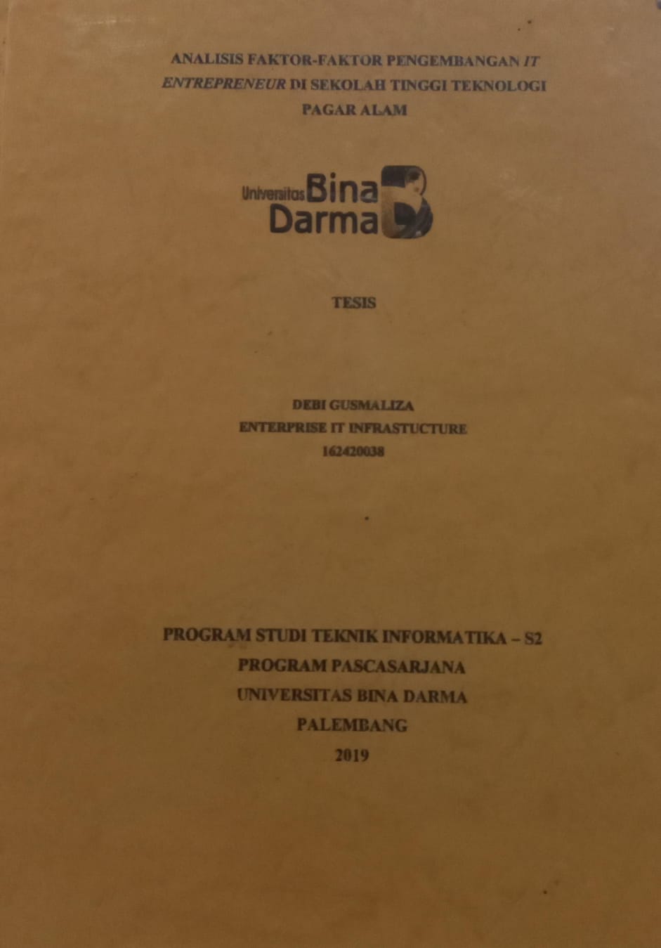 Cover ANALISIS FAKTOR-FAKTOR PENGEMBANGAN IT ENTERPRENEUR DI SEKOLAH TINGGI TEKNOLOGI PAGARALAM / DEBI GUSMALIZA