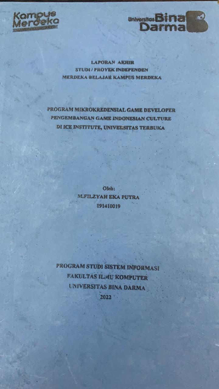 Cover PROGRAM MIKROKREDENSIAL GAME DEVELOPER PENGEMBANGAN GAME INDONESIAN CULTURE DI ICE INSTITUTE, UNIVERSITAS TERBUKA / M FILZYAH EKA PUTRA