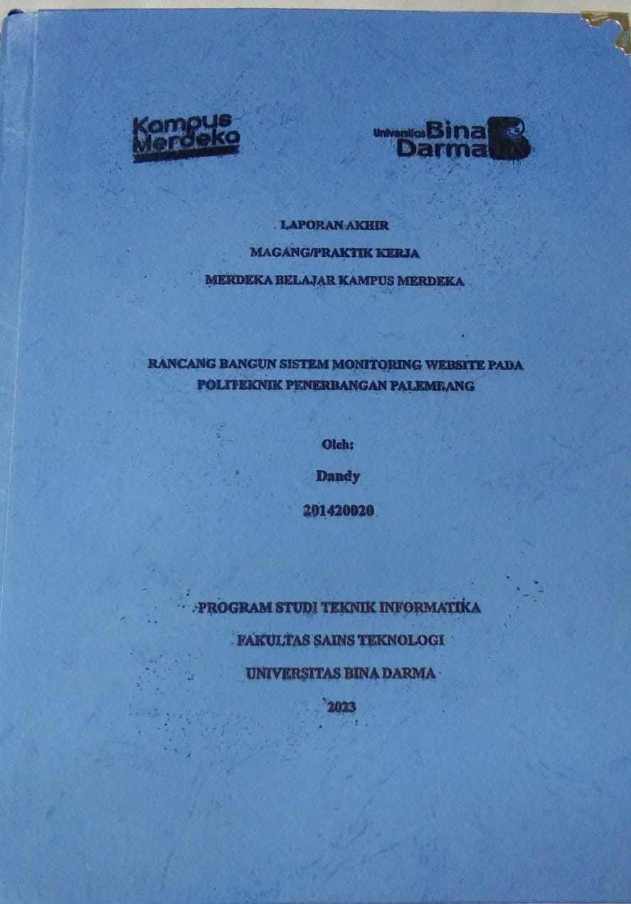 Cover RANCANG BANGUN SISTEM MONITORING WEBSITE PADA POLITEKNIK PENERBANGAN PALEMBANG / Dandy