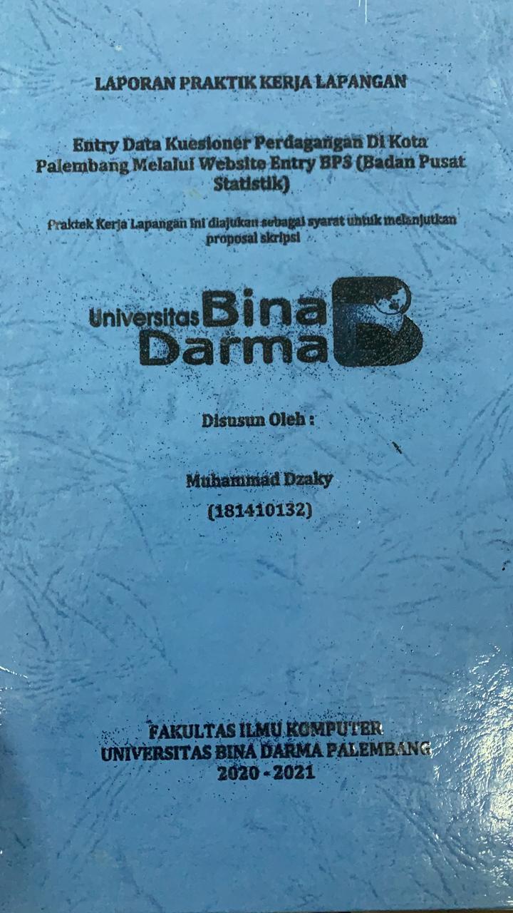 Cover ENTRY DATA KUESIONER PERDAGANGAN DI KOTA PALEMBANG MELALUI WEBSITE ENTRY BPS (BADAN PUSAT STATISTIK) / MUHAMMAD DZAKY