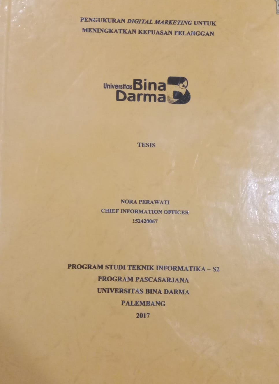 Cover PENGUKURAN DIGITAL MARKETING UNTUK MENINGKATKAN KEPUASAN PELANGGAN / NORA PERAWATI