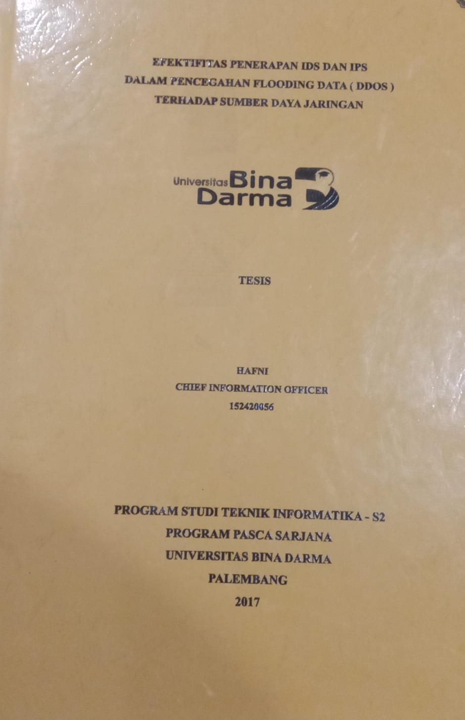 Cover EFEKTIVITAS PENERAPAN IDS DAN IPS DALAM PENCEGAHAN FLOODING DATA (DDOS) TERHADAP SUMBER DAYA JARINGAN / HAFNI