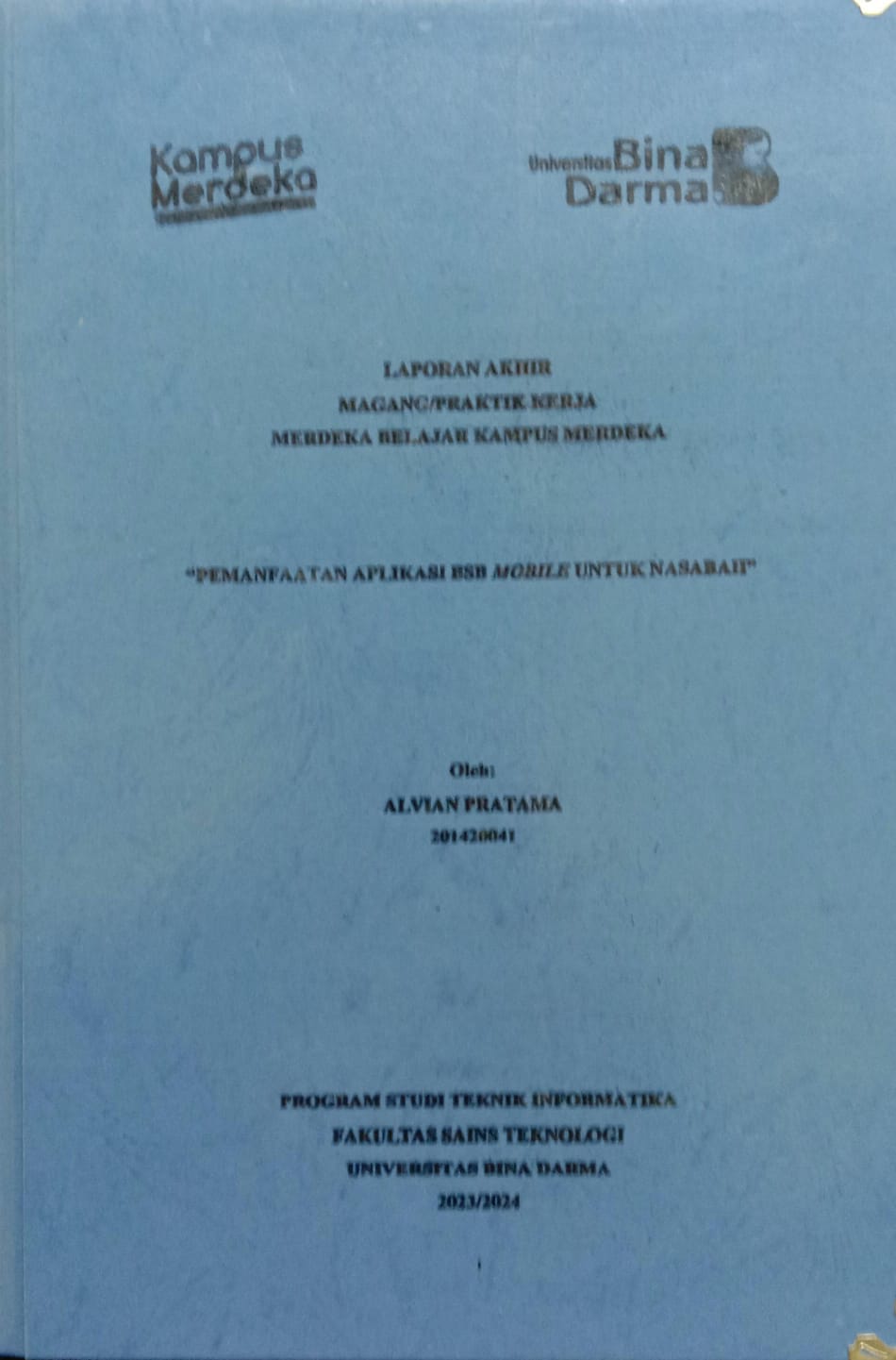 Cover PEMAFAATAN APLIKASI BSB MOBILE UNTUK NASABAH / ALVIAN PRATAMA
