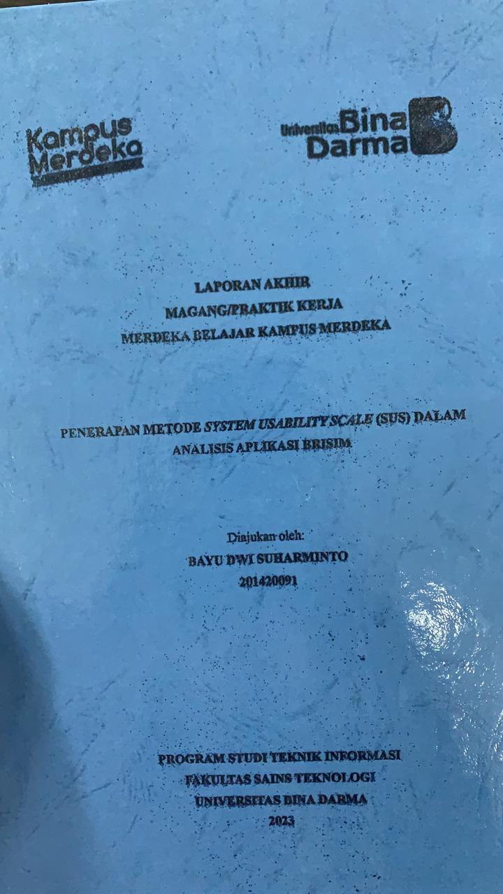 Cover PENERAPAN METODE SYSTEM USABILITY SCALE (SUS) DALAM ANALISIS APLIKASI BRISIM / BAYU DWI SUHARMINTO