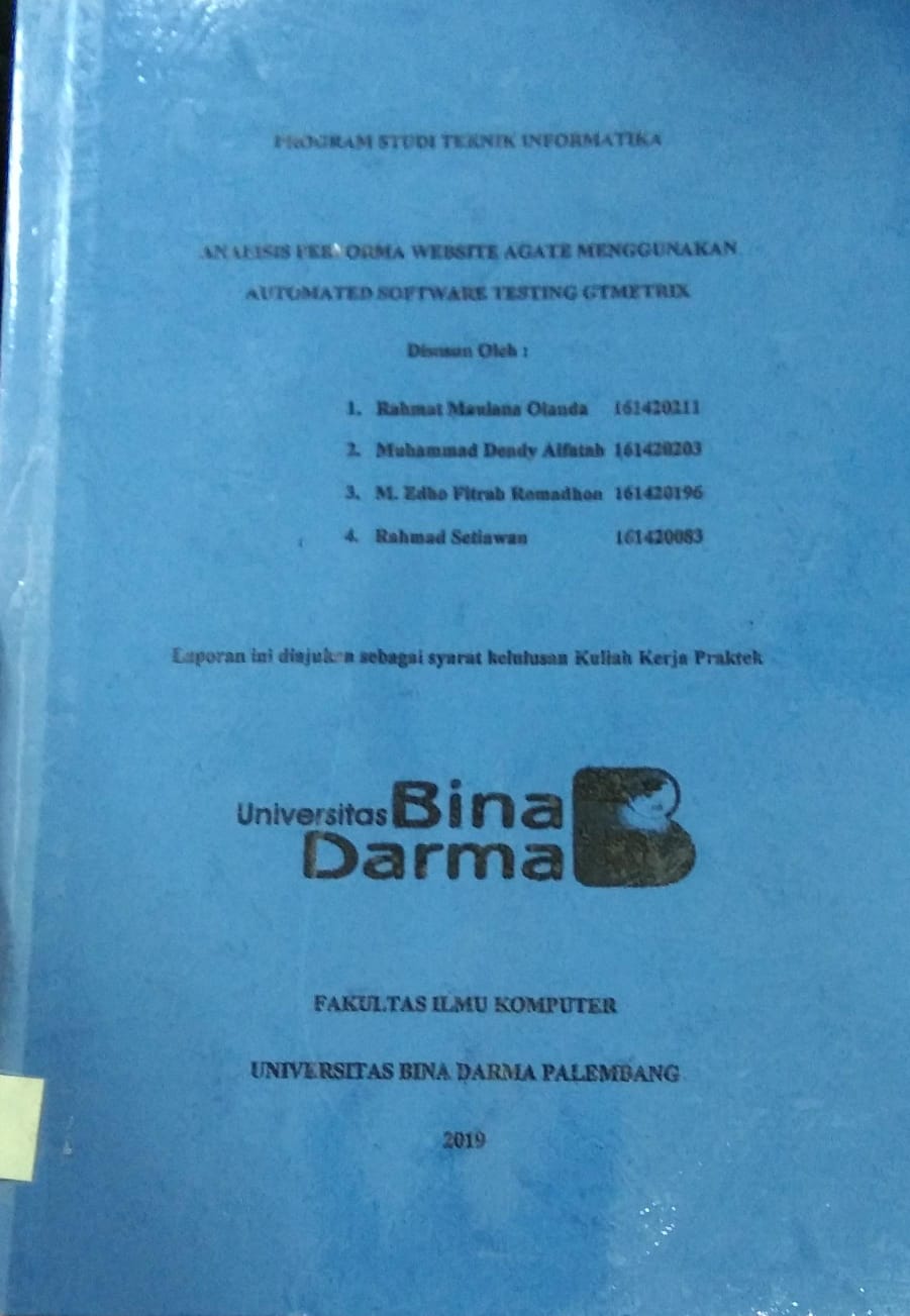 Cover ANALISIS PERFORMA WEBSITE AGATE MENGGUNAKAN AUTOMATED SOFTWARE TESTING GTMETRIX / Rahmat Maulana Olanda dkk